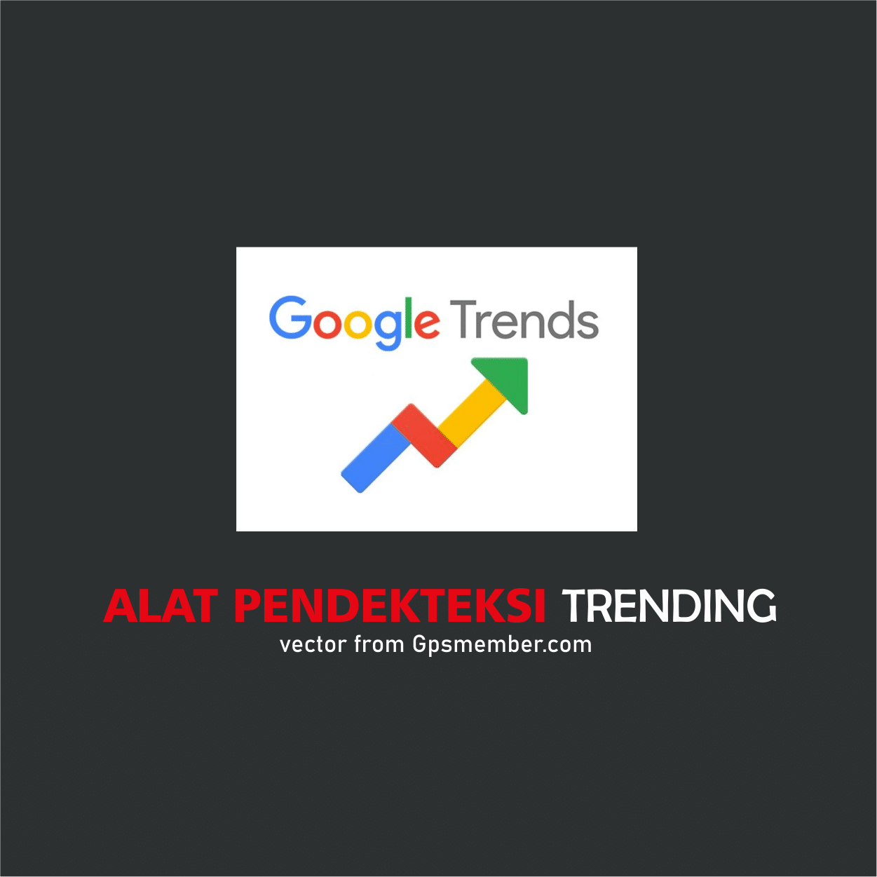 pendeteksi trending google trends